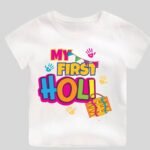 First Holi Tshirt  for Infants